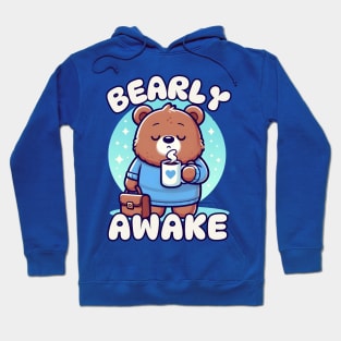 Bearly Awake Hoodie